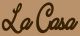La Casa